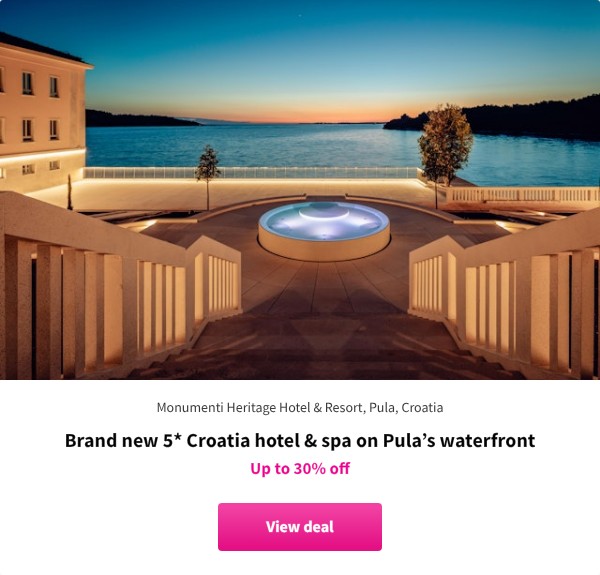 Brand new 5* Croatia hotel & spa on Pula’s waterfront