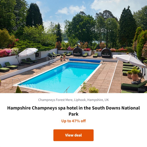 Hampshire Champneys spa hotel in the South Downs National Park