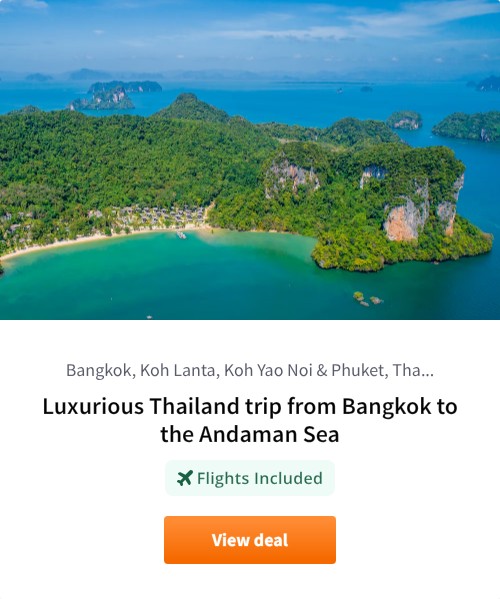 Luxurious Thailand trip from Bangkok to the Andaman Sea