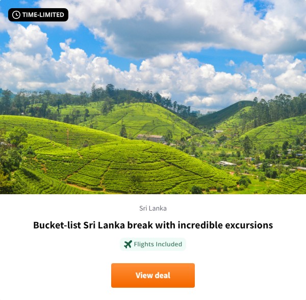 Bucket-list Sri Lanka break with incredible excursions