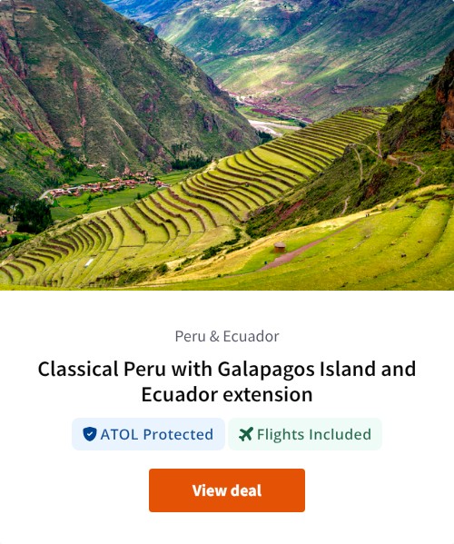 Classical Peru with Galapagos Island and Ecuador extension